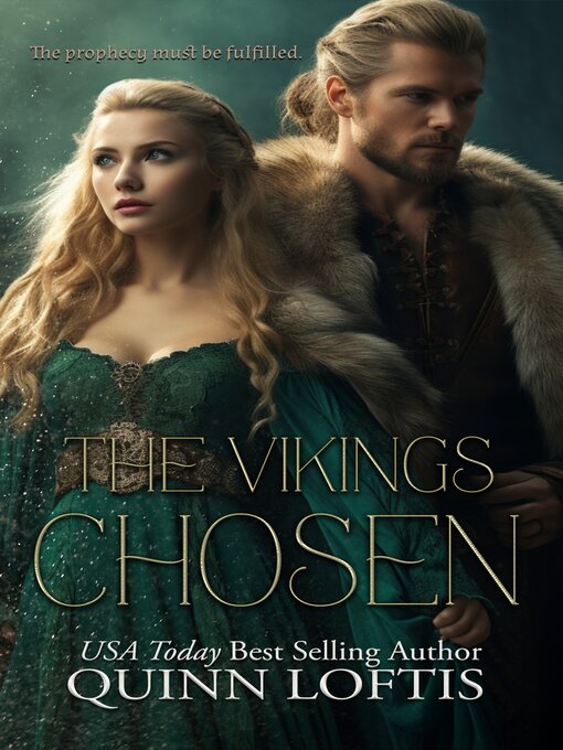 Title details for The Viking's Chosen by Quinn Loftis - Available